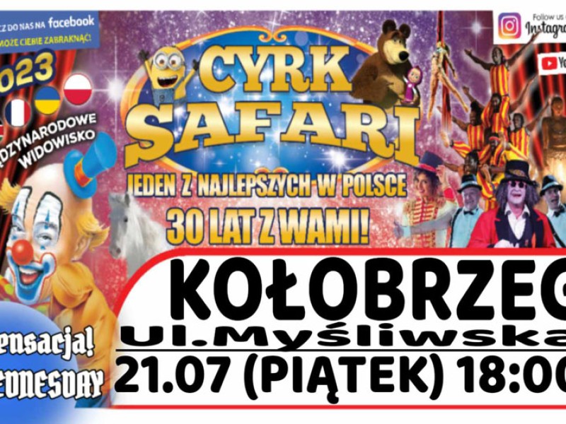 Jubileuszowe show Cyrku Safari w Kołobrzegu